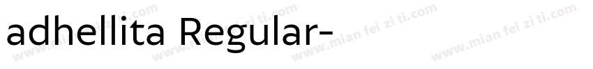 adhellita Regular字体转换